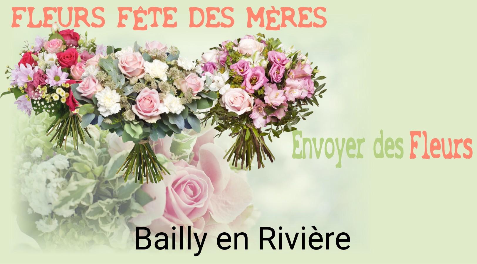 Bouquet de Fête des Mères livré à Bailly-en-Rivière